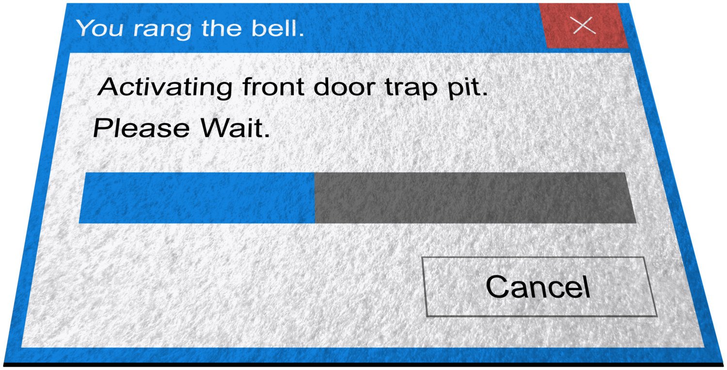 You Rang the Bell, Pop Up Message 24" x 36" Doormat Welcome Floormat