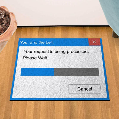 You Rang the Bell, Pop Up Message 18" x 24" Doormat Welcome Floormat
