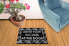 Leave your excuses at the door - Doormat Welcome Floormat