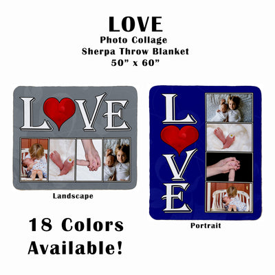 LOVE- Personalized 60" x 50" 4 Photo Sherpa Collage Throw Blanket