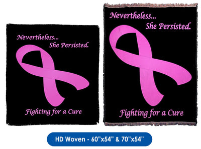 Nevertheless...She Persisted Breast Cancer Awareness- Throw Blanket / Tapestry Wall Hanging