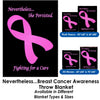 Nevertheless...She Persisted Breast Cancer Awareness- Throw Blanket / Tapestry Wall Hanging