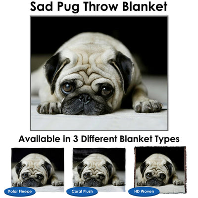 Sad Pug Throw Blanket / Tapestry Wall Hanging