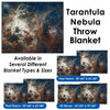 Tarantula Nebula - Throw Blanket / Tapestry Wall Hanging