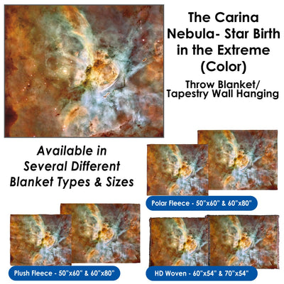 The Carina Nebula, Star Birth in the Extreme (Color) - Throw Blanket / Tapestry Wall Hanging