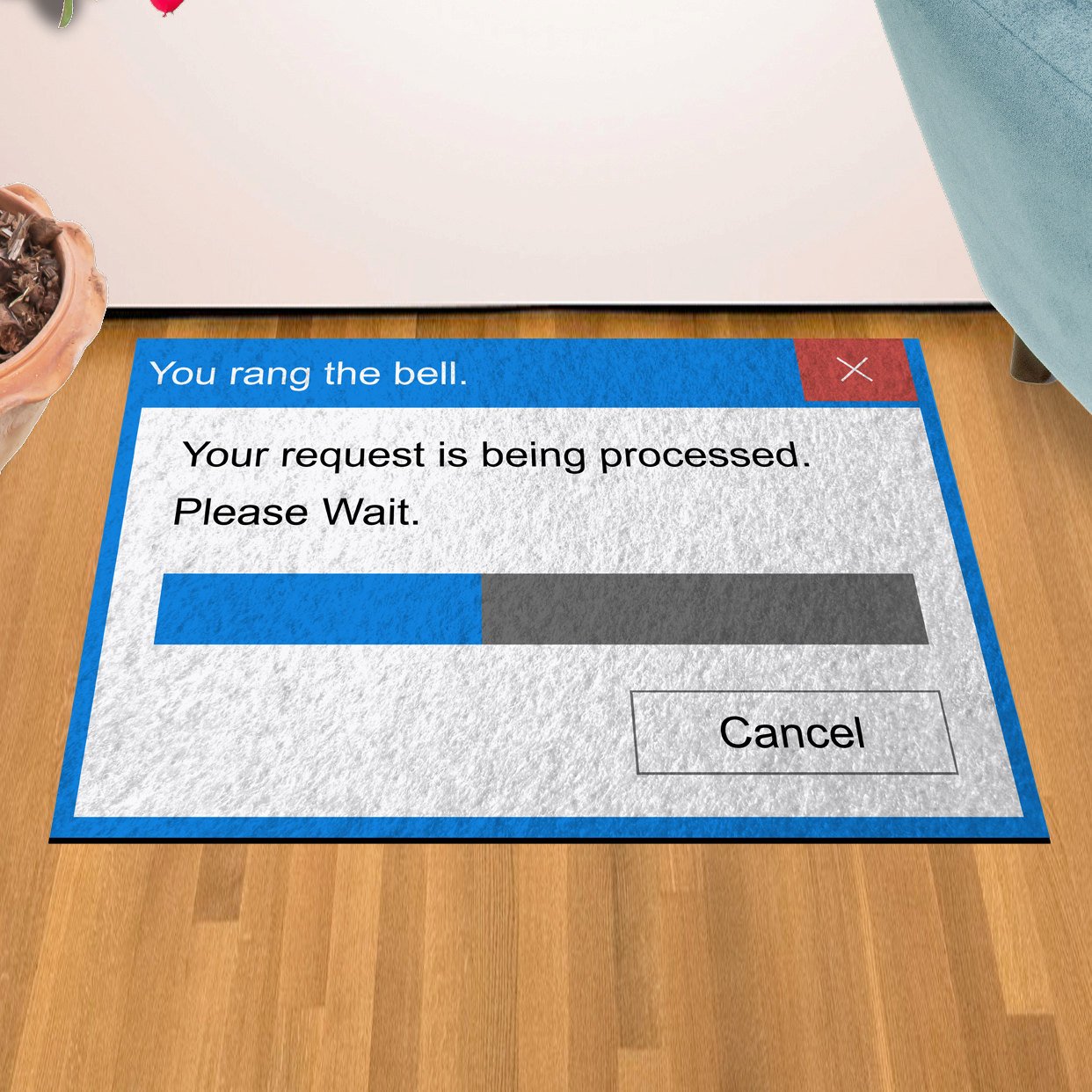 You Rang the Bell, Pop Up Message 24" x 36" Doormat Welcome Floormat